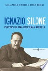 Ignazio Silone : percorsi di una coscienza inquieta /