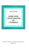 Guide pour l'inculturation de l'Évangile /