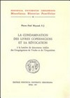 La condamnation des livres Coperniciens et sa revocation à la lumière de documents inédites des Congrégations de l'Index et de l'Inquisition /