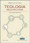 Teologia delle religioni : linee storiche e sistematiche /