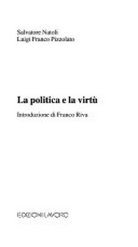La politica e la virtù /