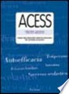 ACESS : analisi degli indicatori cognitivo-emozionali del successo scolastico /