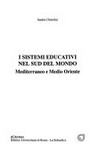 I sistemi educativi nel sud del mondo : mediterraneo e Medio Oriente /