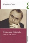 Domenico Fisichella : il primato della politica /