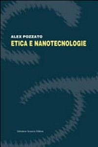 Etica e nanotecnologie /