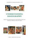 Understanding hagiography : studies in the textual transmission of early medieval saints' lives /