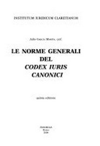Le norme generali del Codex Iuris Canonici /