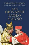 San Giovanni Paolo Magno /