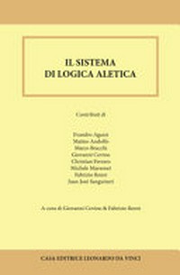 Il sistema di logica aletica : studi sul pensiero di Antonio Livi /