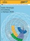Dalla strategia di Lisbona a Europa 2020 /