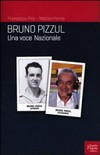 Bruno Pizzul : una voce nazionale /