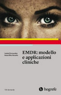 EMDR : modello e applicazioni cliniche /