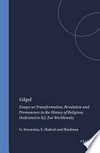 Gilgul : essays on trasformation, revolution and permanence in the hiistory of religions : dedicated to R.J. Zwi Werblowsky /