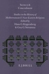 Secrecy and concealment : studies in the history of Mediterranean and Near Eastern religions /