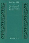 Participation and substantiality in Thomas Aquinas /