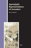 Apocalyptic representations of Jerusalem /