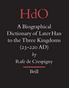 A biographical dictionary of Later Han to the Three Kingdoms (23-220 AD) /