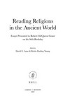 Reading religions in the ancient world : essays presented to Robert McQueen Grant on his 90th birthday /