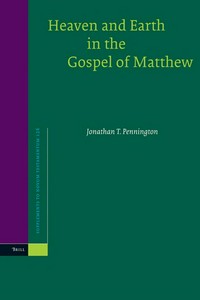 Heaven and earth in the Gospel of Matthew /