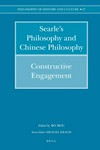 Searle's philosophy and Chinese philosophy : constructive engagement /