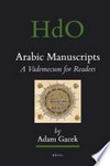 Arabic manuscripts : a vademecum for readers /