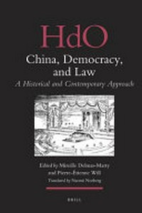 China, democracy, and law : a historical and contemporary approach /