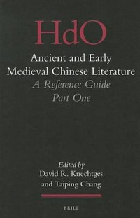 Ancient and early medieval Chinese literature : a reference guide /