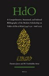 A comprehensive, annotated, and indexed bibliography of the modern scholarship on Fakhr al-Dīn al-Rāzī (543-44/1149-50-616/1210) /
