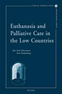 Euthanasia and palliative care in the Low Countries /