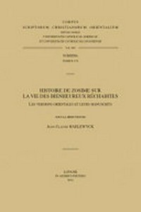 Histoire de Zosime sur la vie des bienheureux réchabites : les versions orientales et leurs manuscrits /
