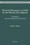 Metrical discourses on faith by the blessed Mar Ephrem /