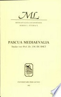 Pascua mediaevalia : studies voor J.M. de Smet /