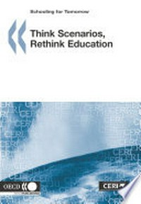 Think scenarios : rethink education.