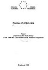 Forms of child care : report /