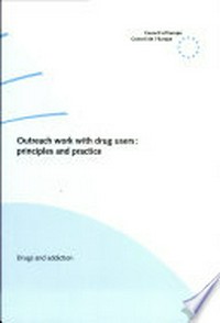 Outreach work with drug users : principles and practice /